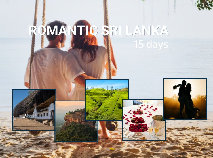 15 Days Romantic Sri Lanka Tour Itinerary